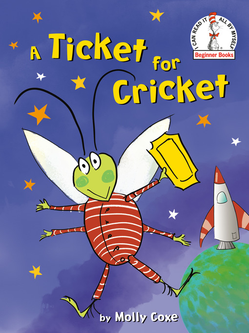 Title details for A Ticket for Cricket by Molly Coxe - Available